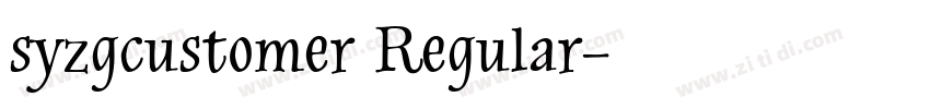 syzgcustomer Regular字体转换